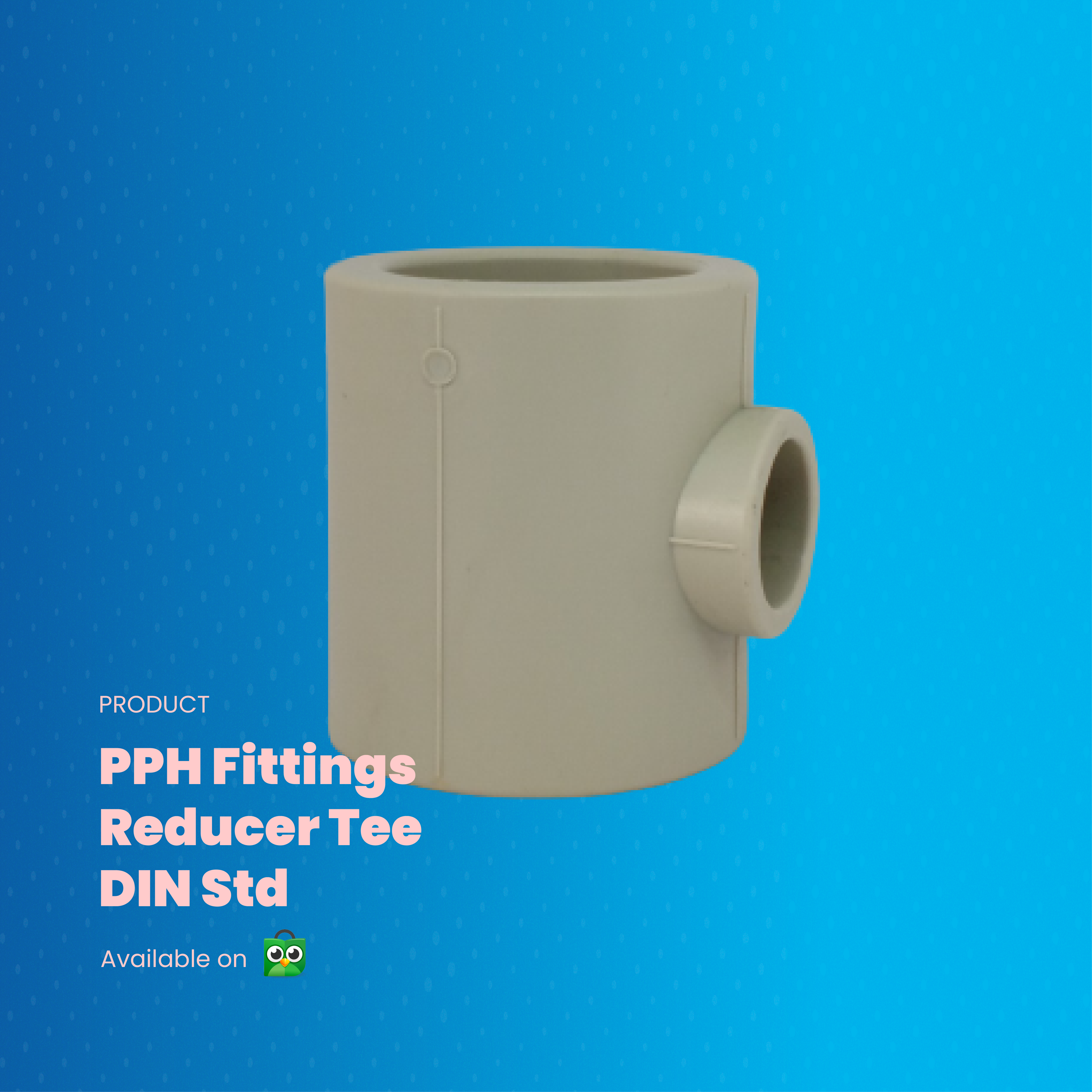 PPH Reducer Tee DIN Std