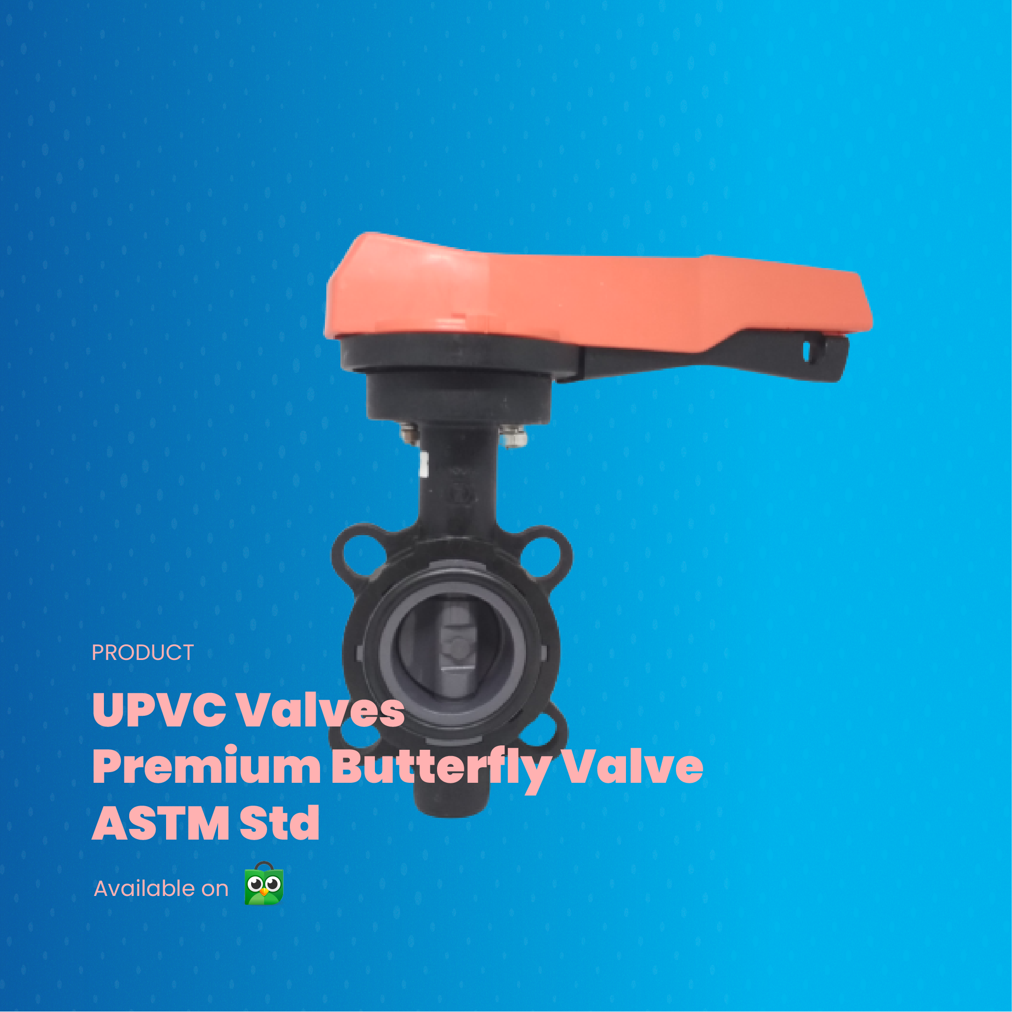 UPVC Premium Butterfly Valve