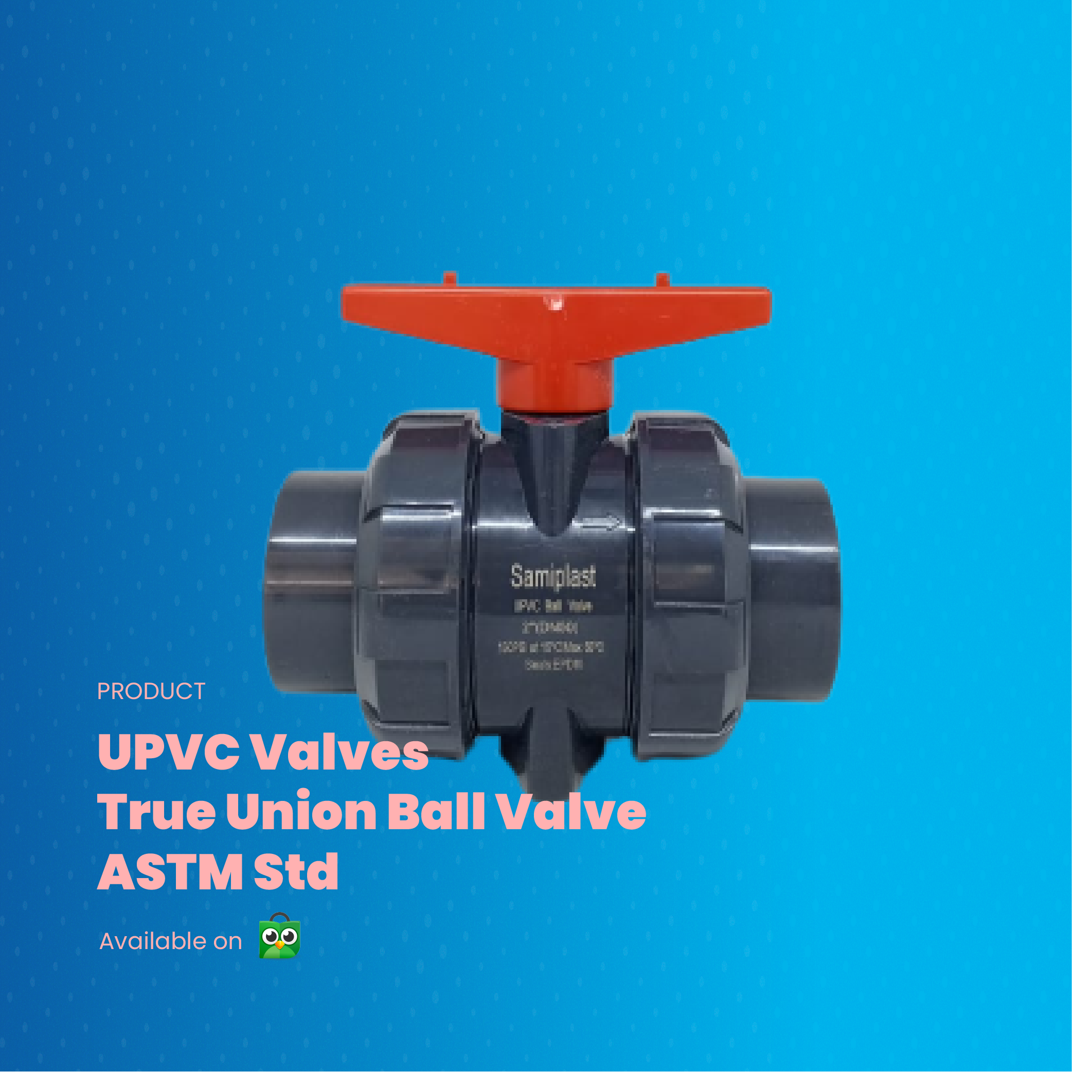 UPVC True Union Ball Valve